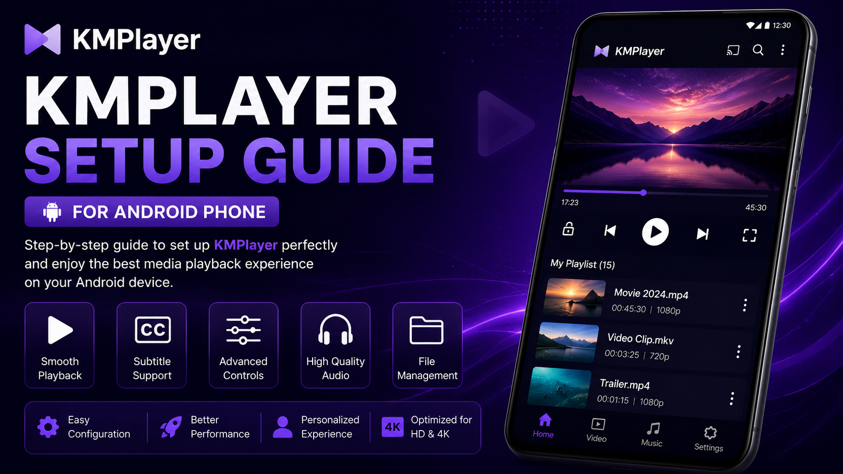 KMPlayer Setup Guide for Android Phone (Complete Step-by-Step Configuration)