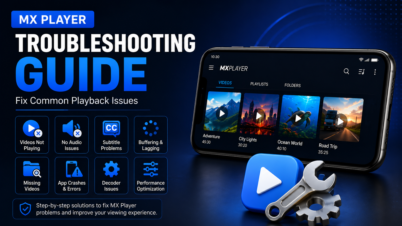 MX Player Troubleshooting Guide (Fix Common Playback, Audio, Subtitle & Performance Issues)