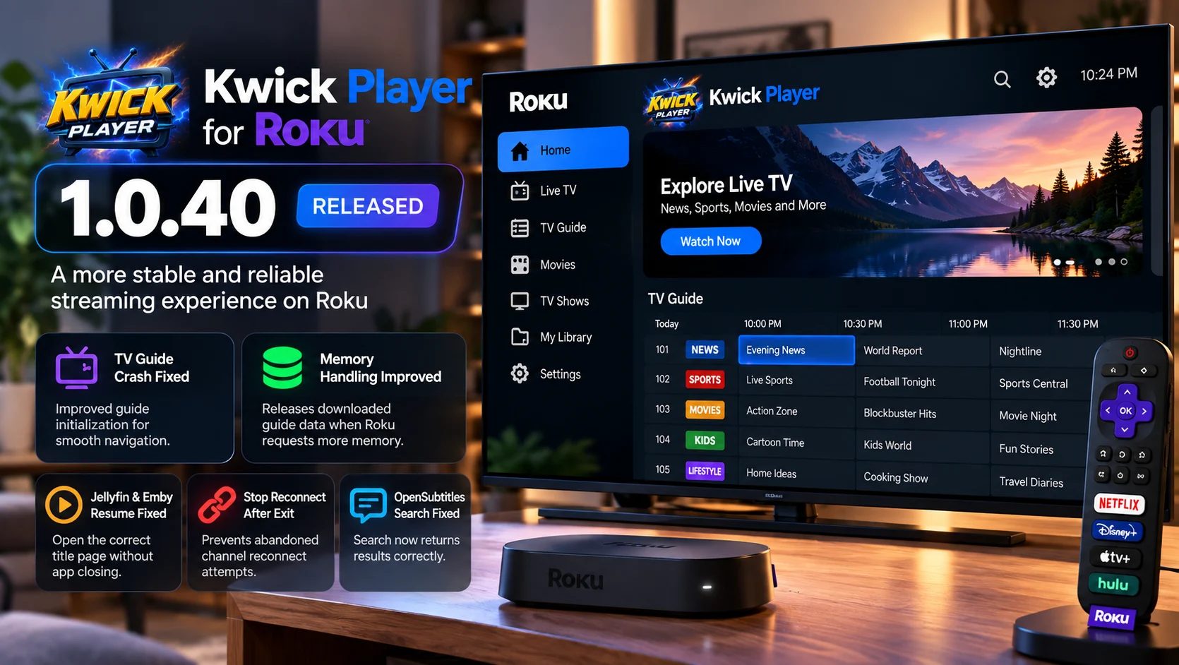 Kwick Player 1.0.40 for Roku Fixes TV Guide Crash and Memory Handling