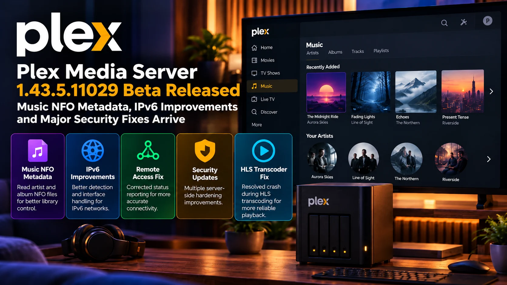Plex Media Server 1.43.5.11029 Beta Adds Music NFO, IPv6 and Security Fixes