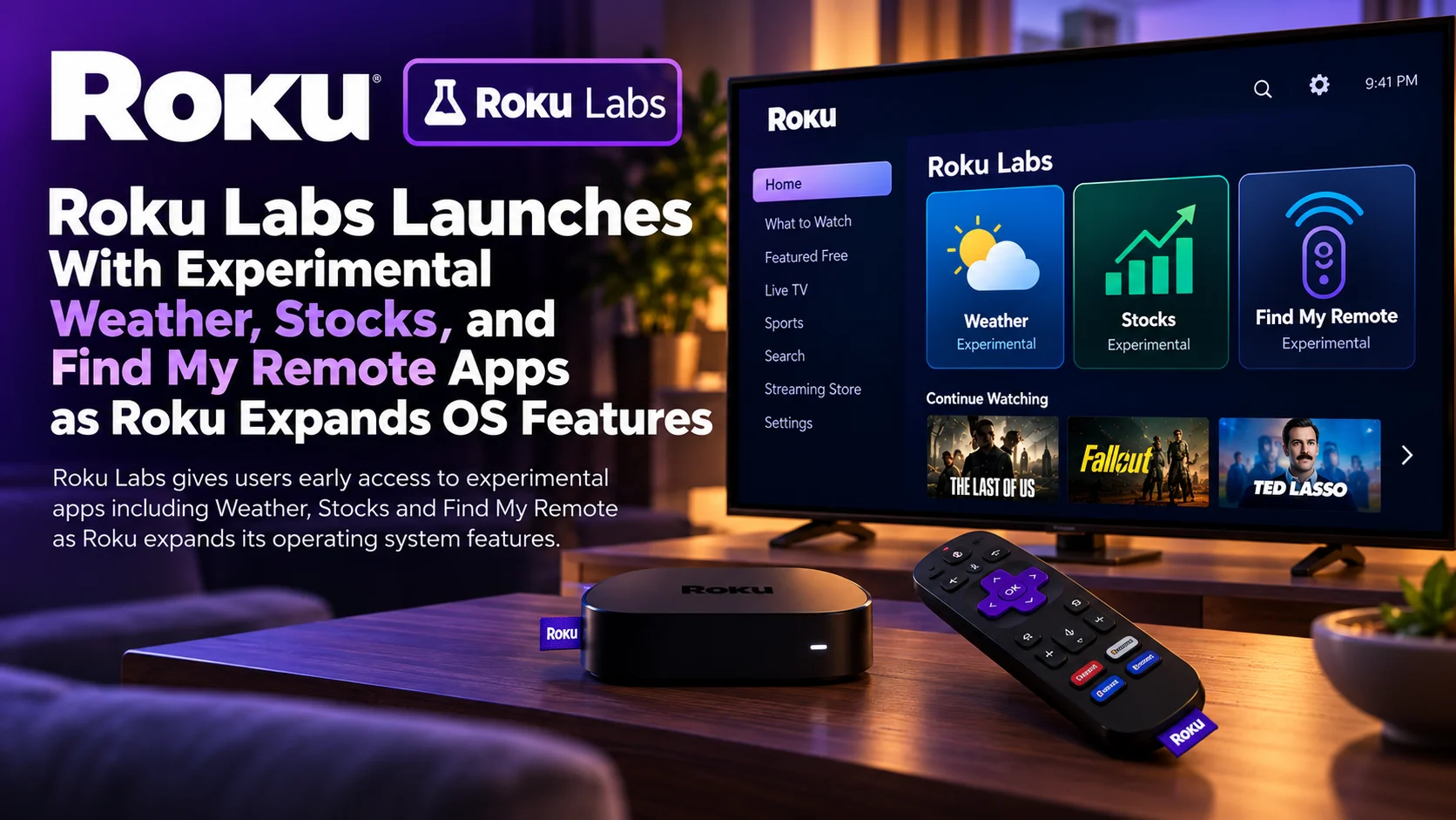Roku Labs Launches With Weather, Stocks and Find My Remote Experiments