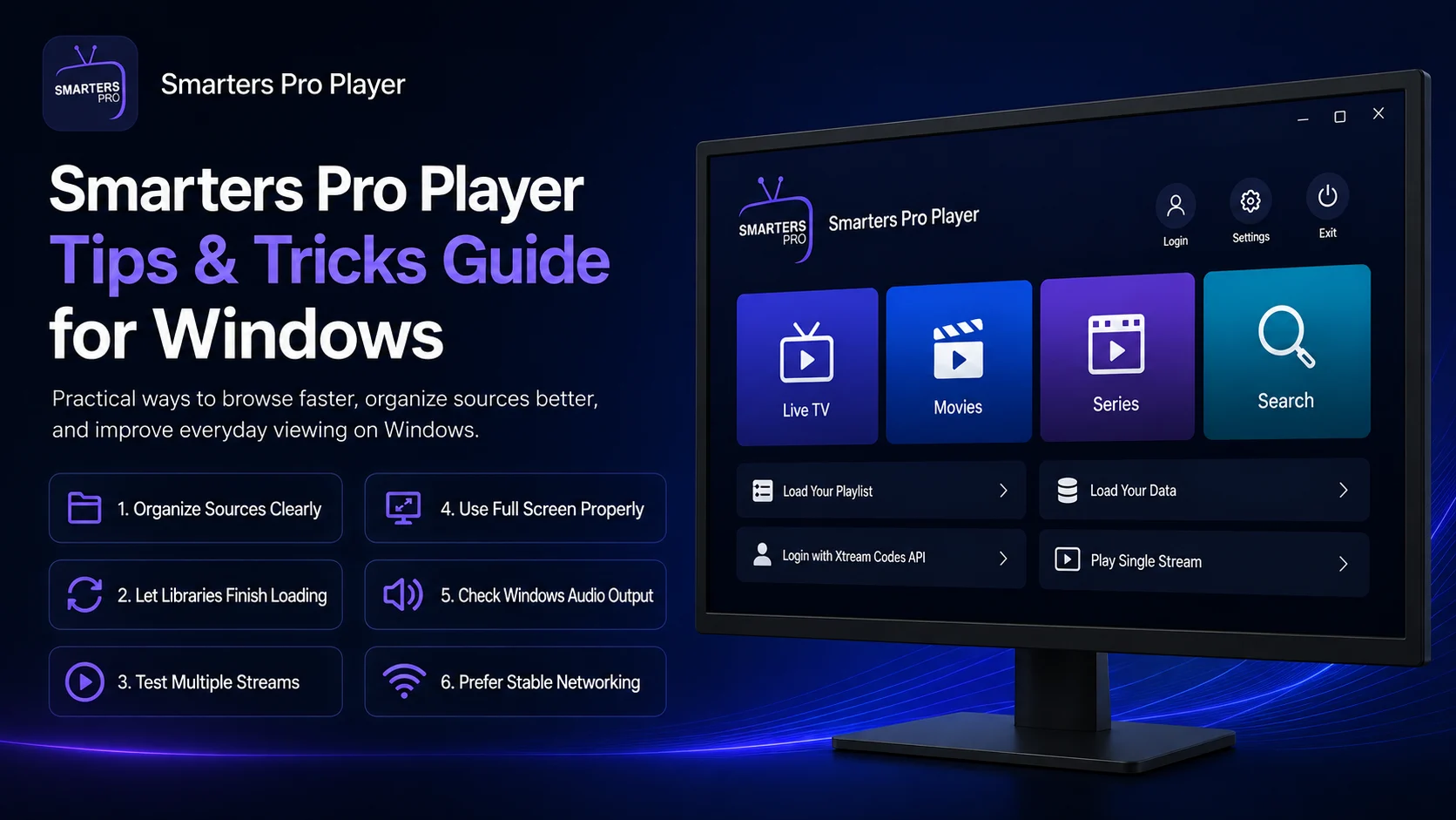 Smarters Pro Player Tips & Tricks Guide for Windows (Improve Your Everyday Viewing Experience)